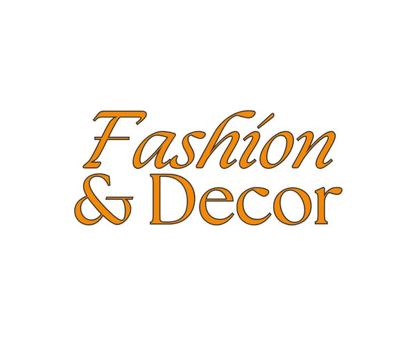 Fashion & Decor